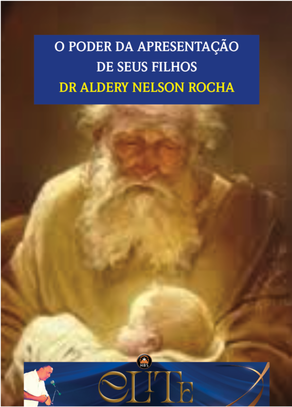 O PODER DA APRESENTAÇÃO DE SEUS FILHOS